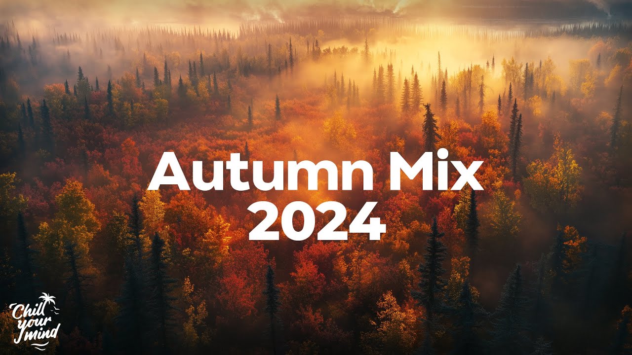 Autumn Cozy Mix 🍁 Chill Fall Music to Calm Down 🎃 Coffee Shop & Chill Lounge
