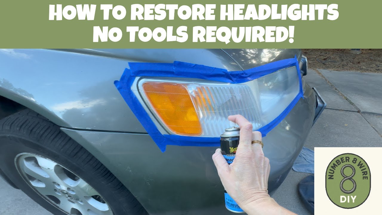 How to RESTORE HEADLIGHTS - NO TOOLS REQUIRED!