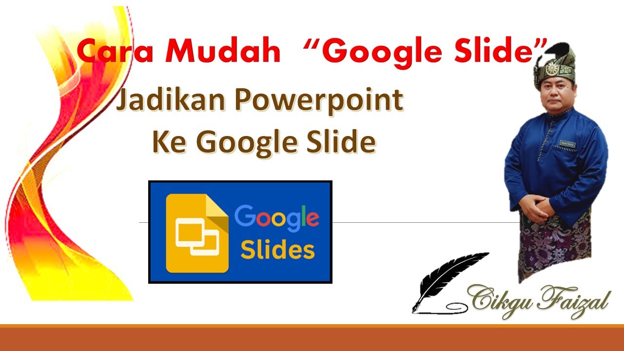 CARA MUDAH TUKAR POWERPOINT KE GOOGLE SLIDE
