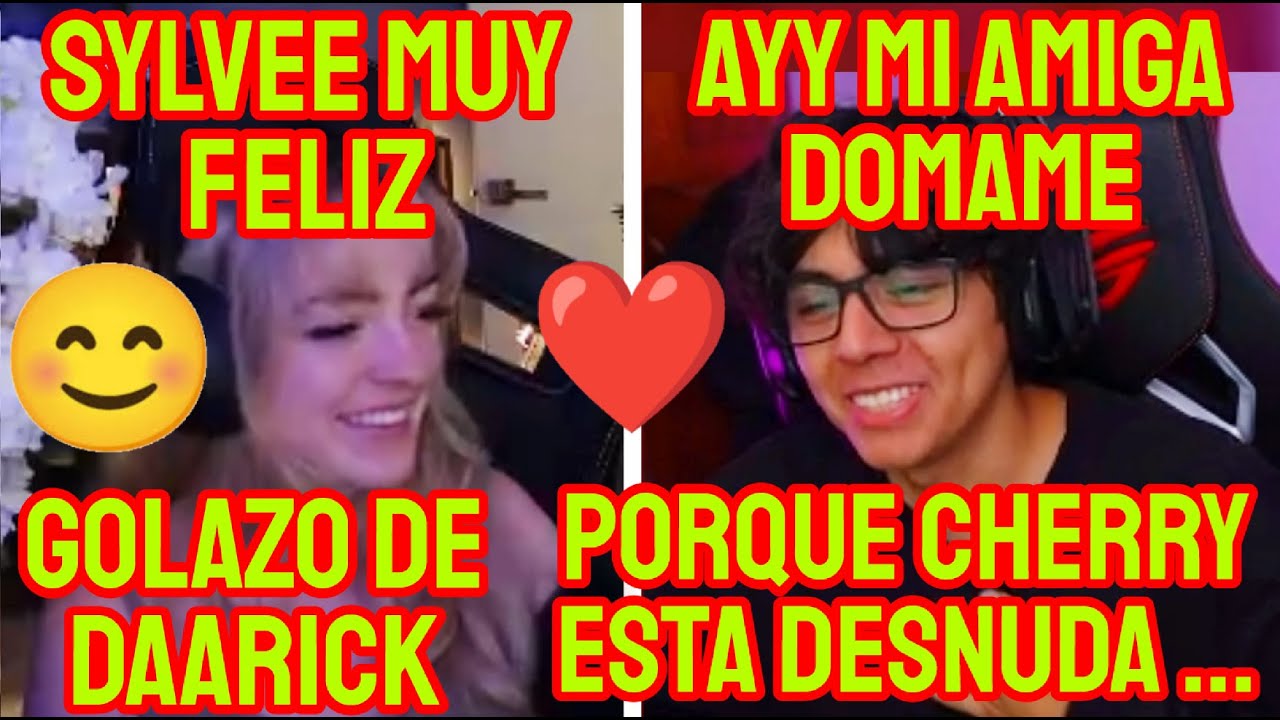 DAARICK RENIEGA CON SYLVEE, LUEGO METE GOLAZO CON ELLA, ES FALTOSO CON CHERRY FRENTE A ELLA + CLIPS