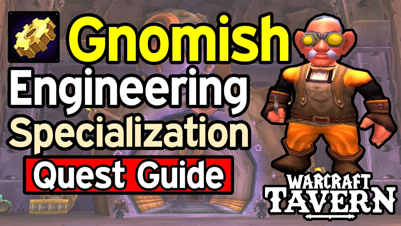 Gnomish Engineering Specialization Quest (WoW Classic, TBC & WotLK)