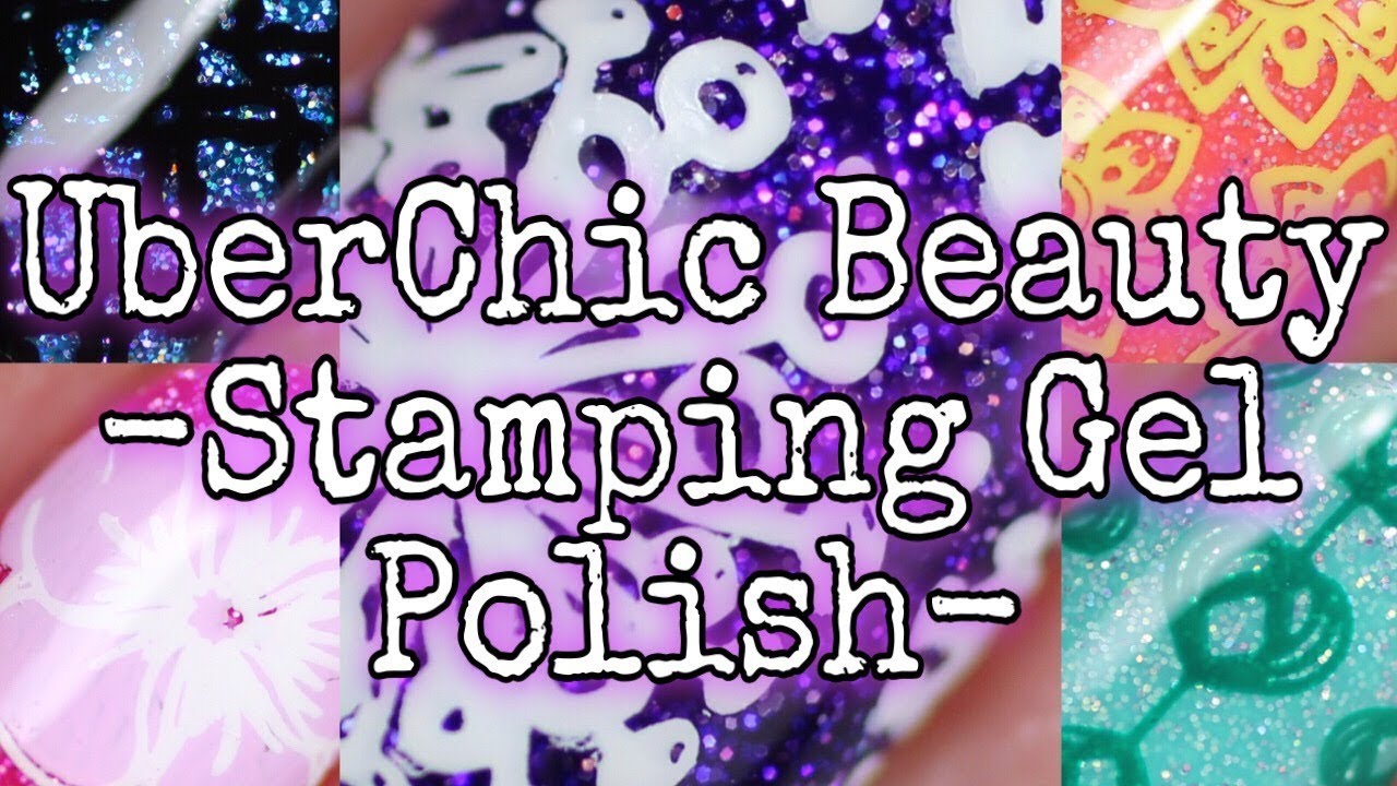 Swatch With Me 💅🏻 UberChic Beauty Stamping Gel Polish!