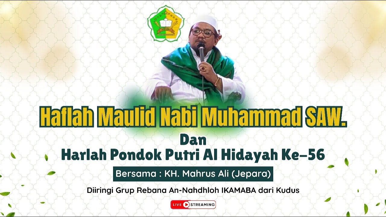 Live Haflah Maulid Nabi Muhammad SAW & Harlah | Ponpes Al Hidayah Putri | Ngaringan Gebog Kudus