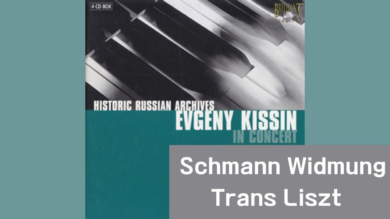 1hour, Schumann Widnung _Trans Liszt by Evgeny kissin (슈만 헌정)
