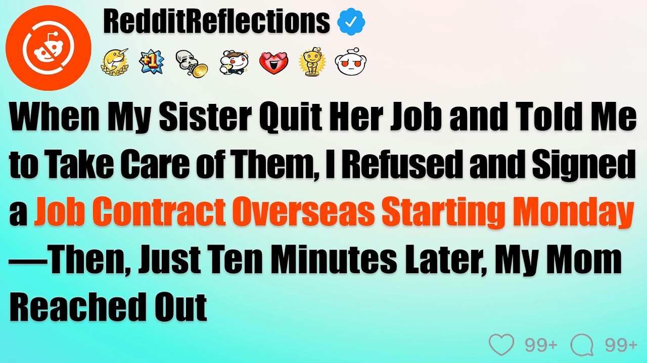 “My Sister Texted She Was Quitting Her Job and Expected Me to Support Them—I Said ‘That’s Not on...
