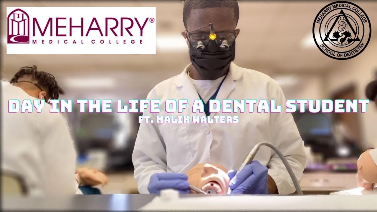 Day In The Life Of A Dental Student At Meharry Medical College School Of Dentistry