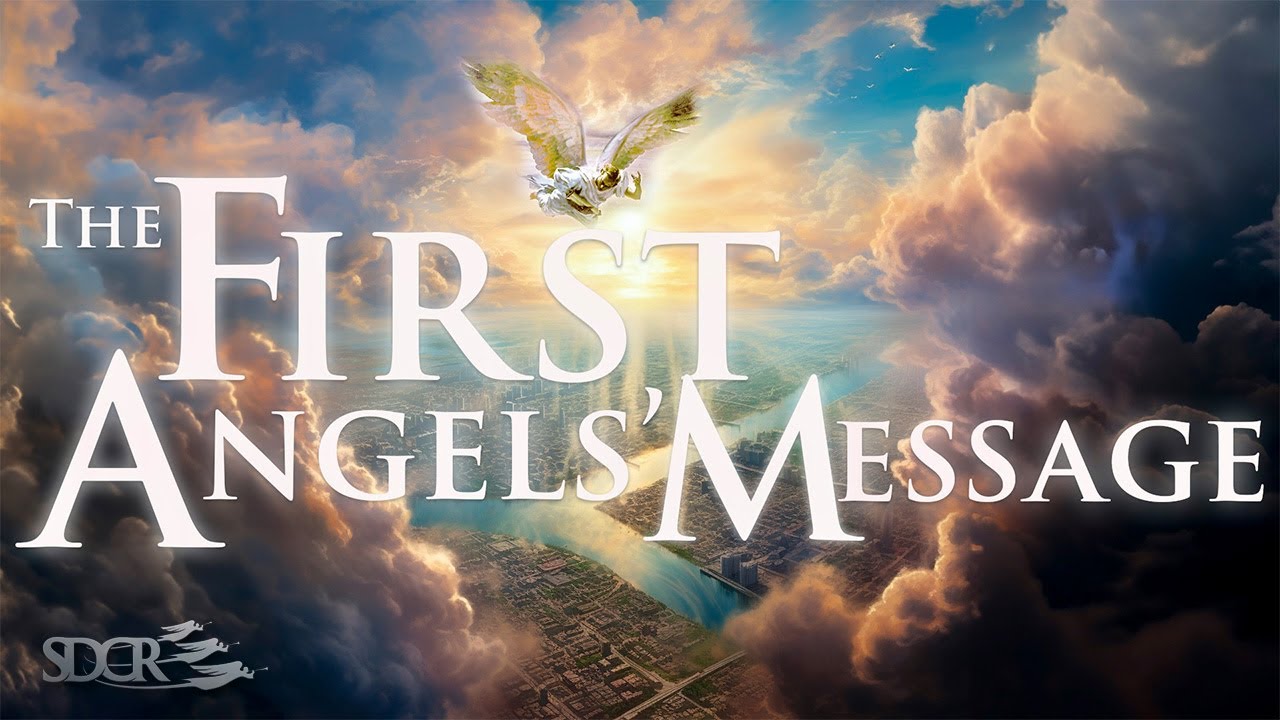 THE FIRST ANGEL'S MESSAGE- Nick Ionashku