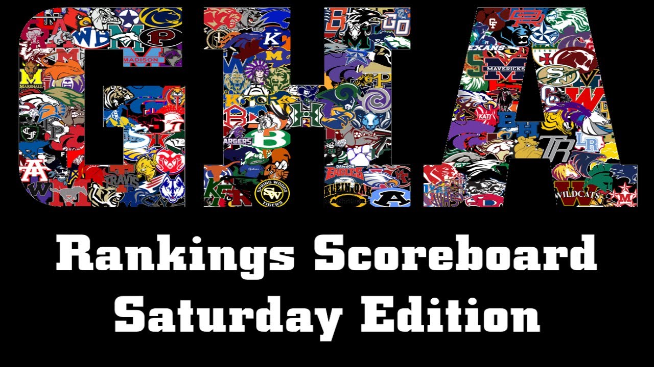 Saturday Edition Week 7 Scoreboard for Greater Houston Area Rankings