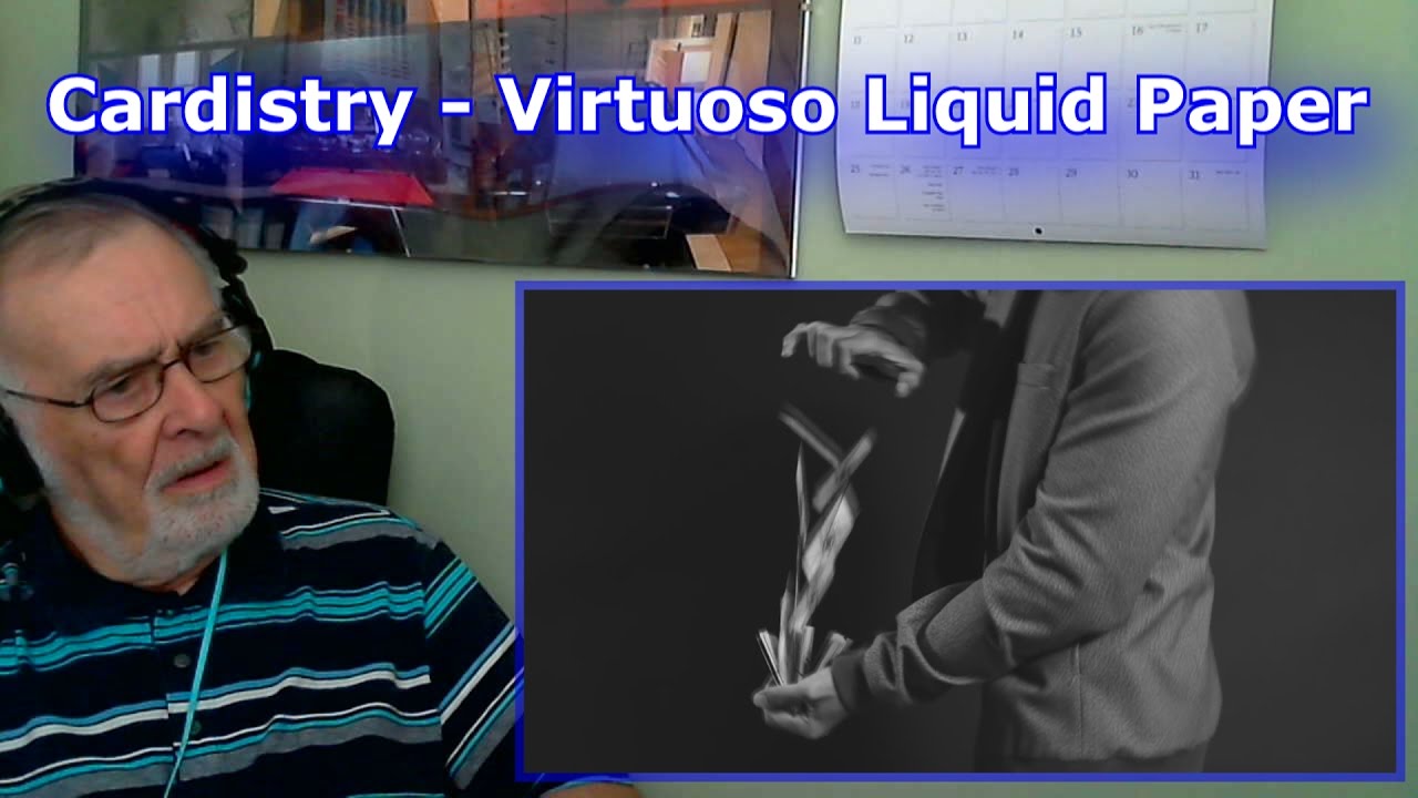 Cardistry Virtuoso Liquid Paper GRANDPA REACTION