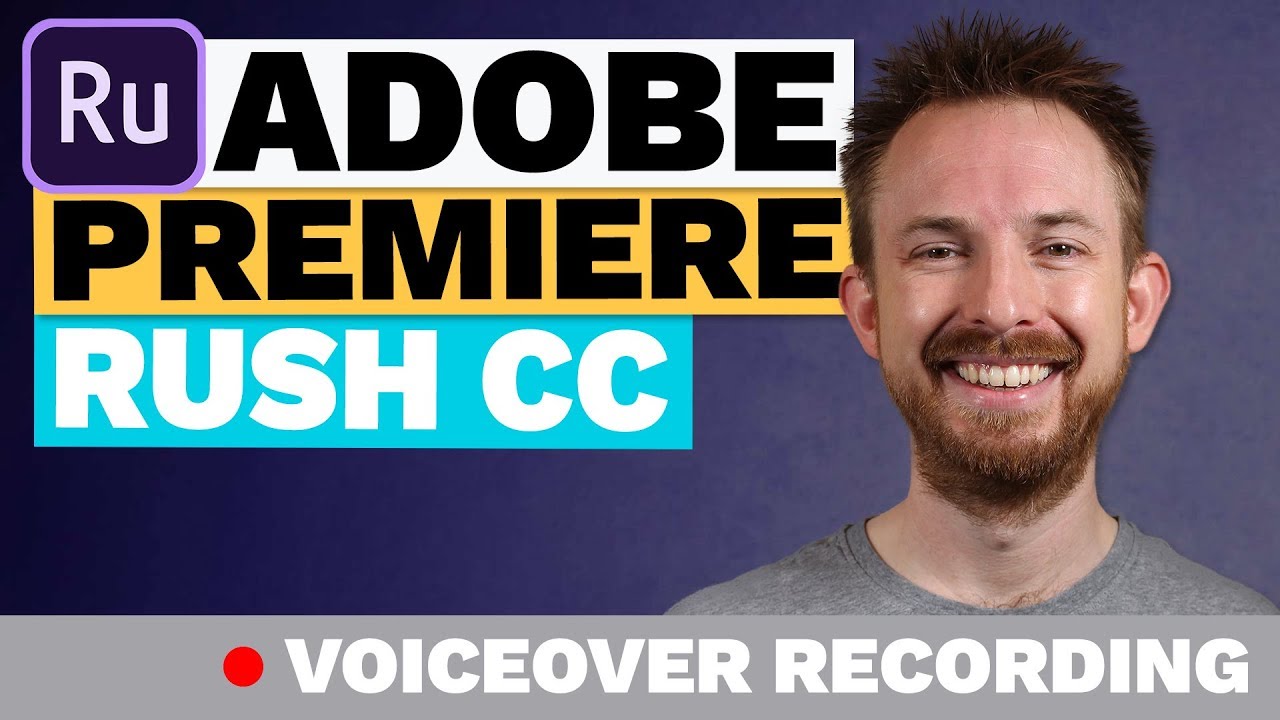 Adobe Premiere Rush CC Voiceover Recording
