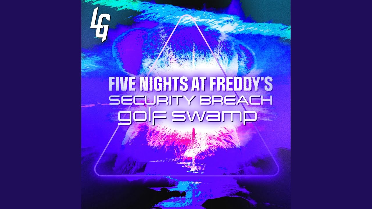 FNAF: Security Breach (Monty's Golf Swamp) (Metal Version)