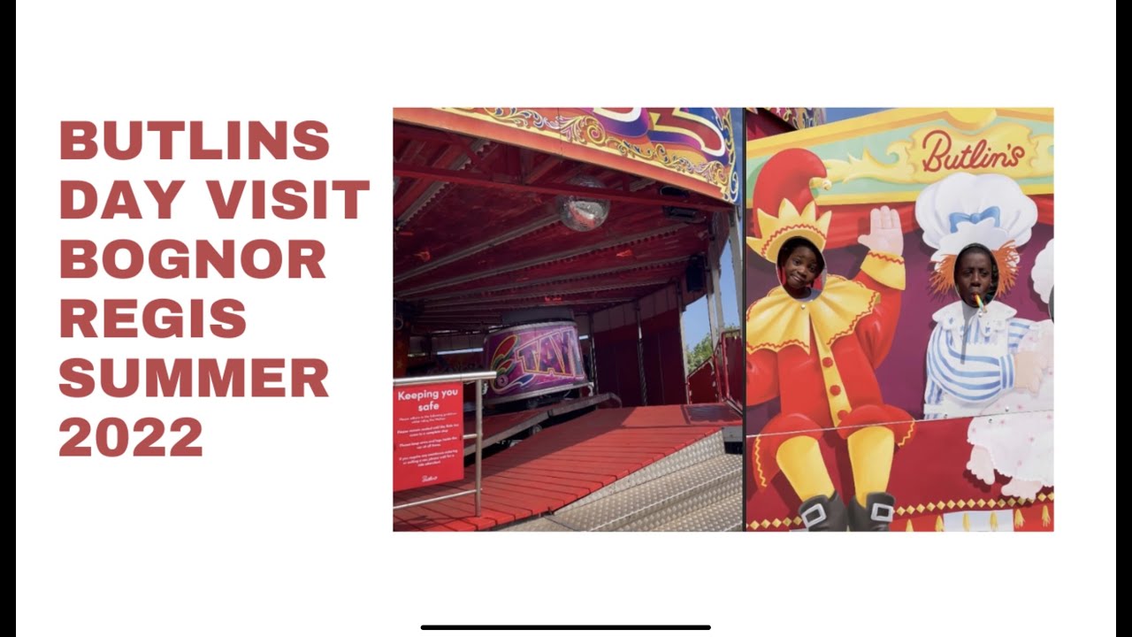 BUTLINS DAY VISIT BOGNOR REGIS SUMMER 2022&hellip;SO MUCH FUN!