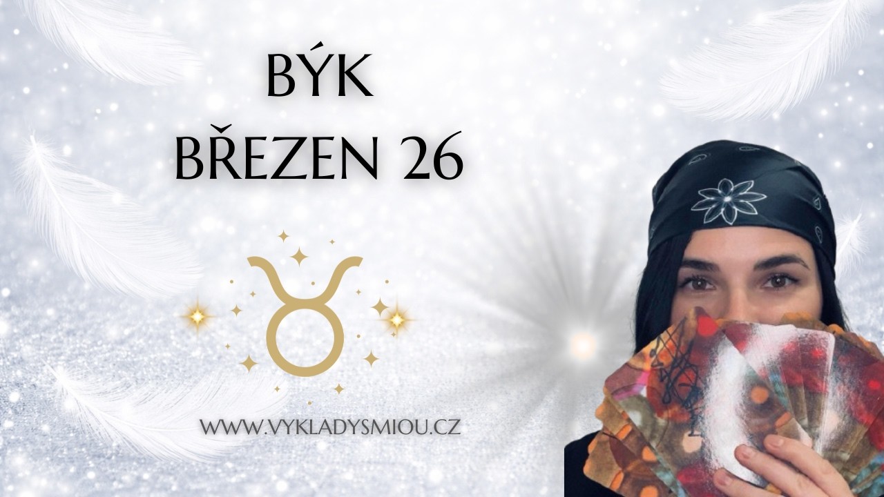 B&Yacute;K ♉️ březen 2026 ✨ tvořitel