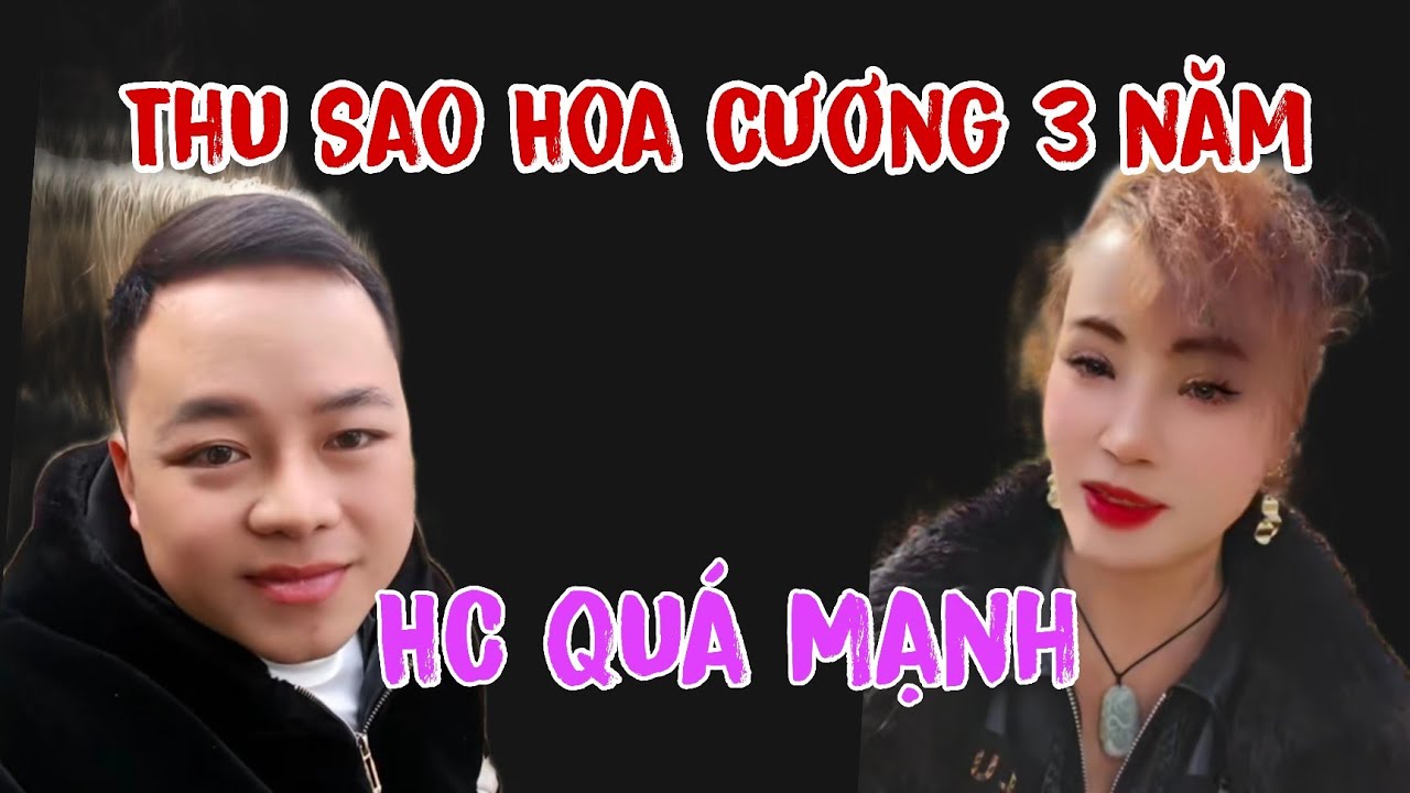 Cô Dâu Thu Sao Nói Hoa Cương 3 Năm Trước Quá Mạnh