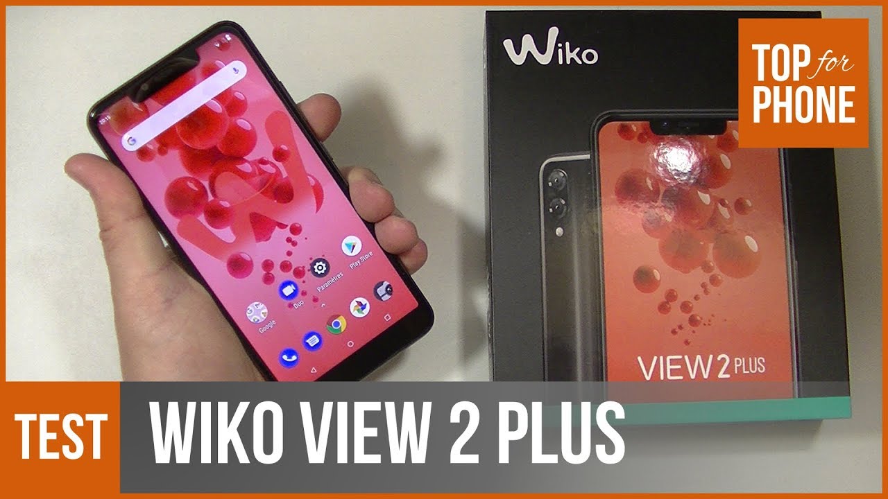 WIKO VIEW 2 PLUS - test by TopForPhone