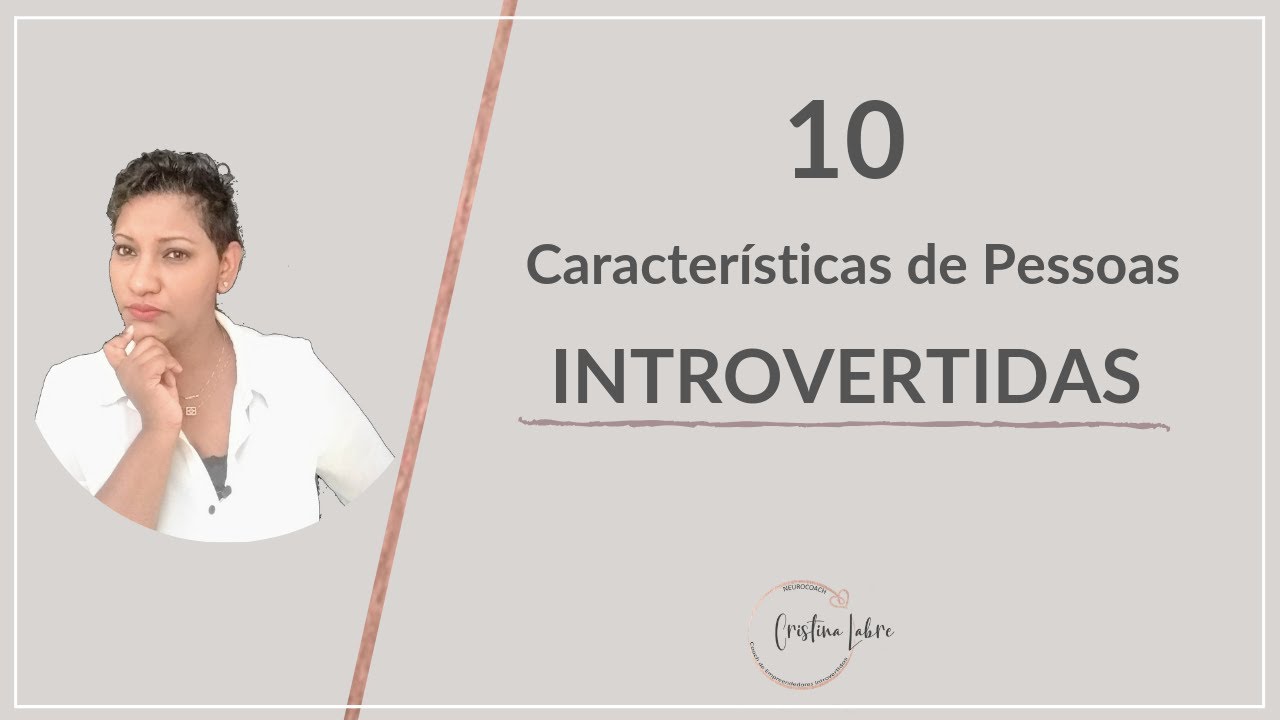 10 Características de Pessoas Introvertidas