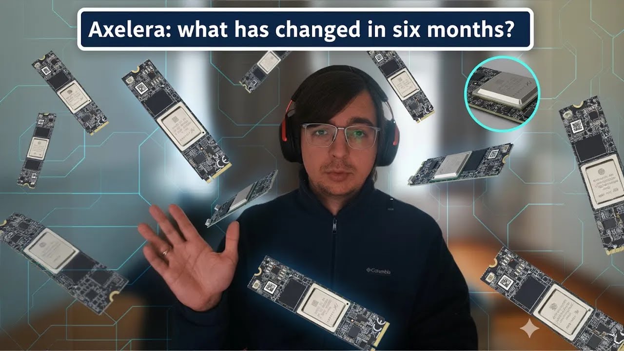 Axelera: new updates and the current state.