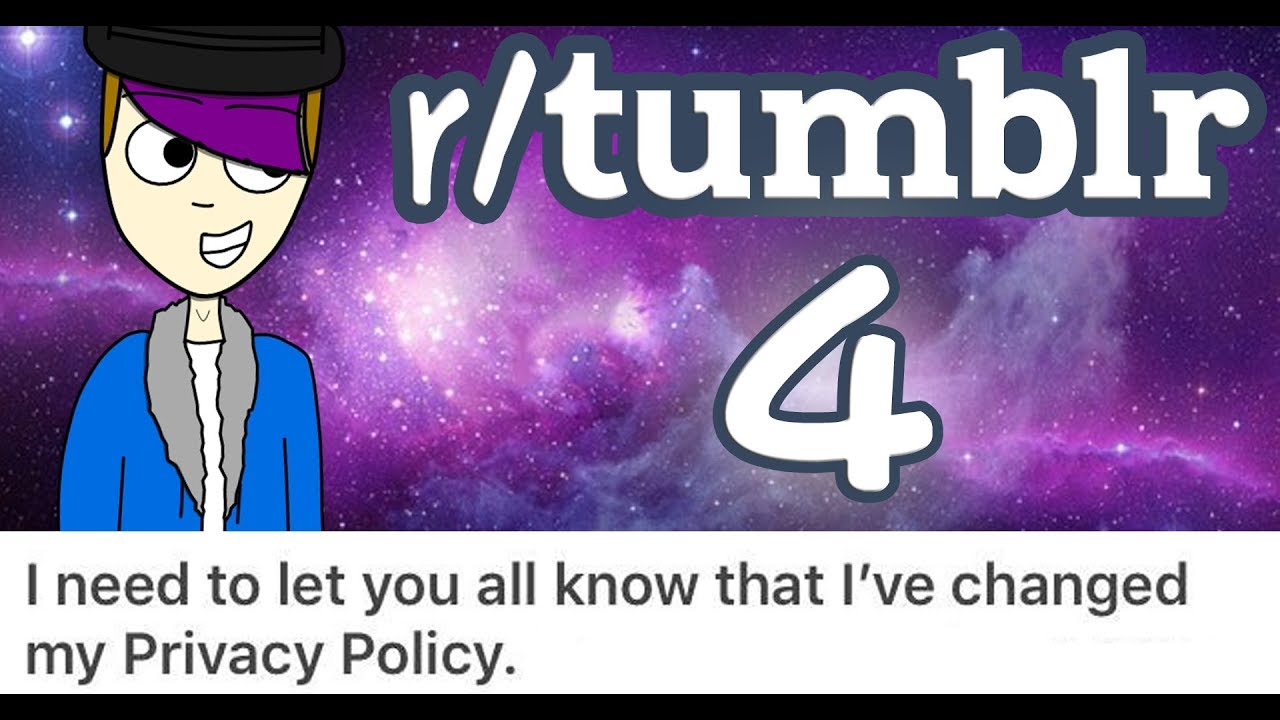r/Tumblr [4] - I've updated my privacy policy