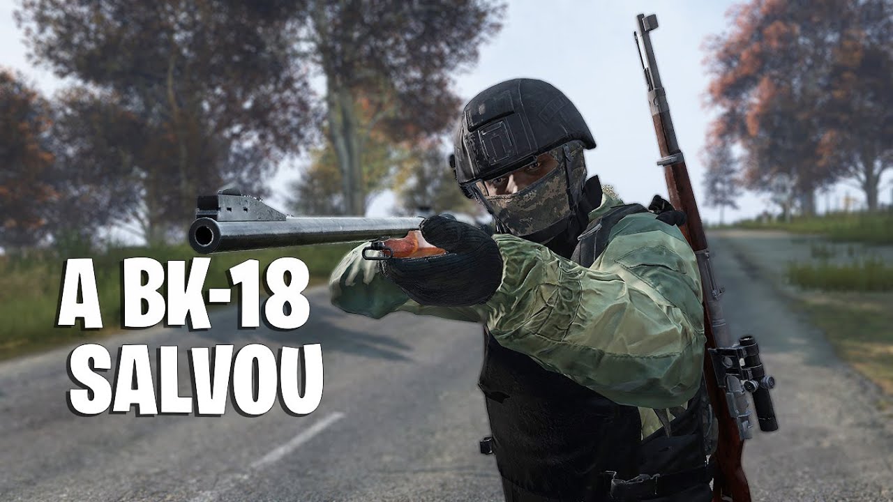 A BK-18 SALVOU O DIA ! - ORIGEM Z - DayZ