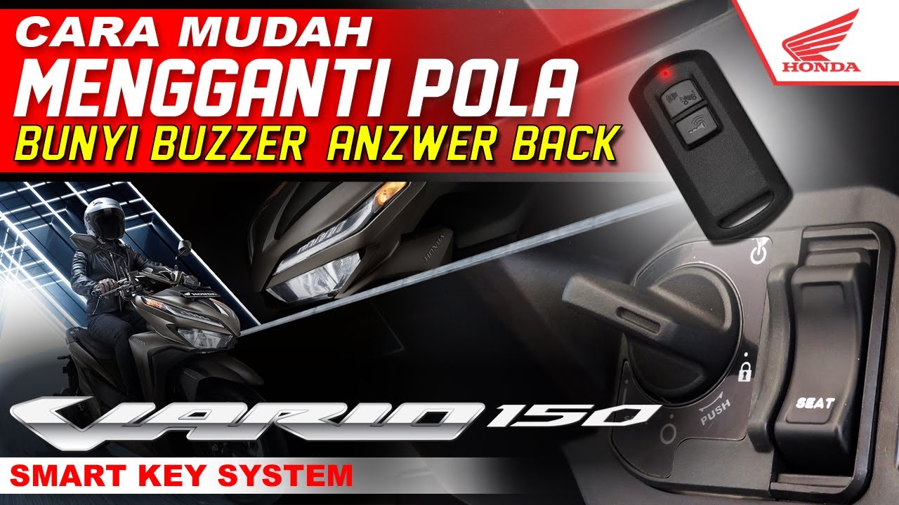 Cara Mudah - Mengganti Pola Bunyi Buzzer Answer Back Honda Vario 150