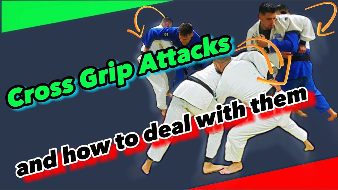 Cross Grip Attacks  and how to deal with them.