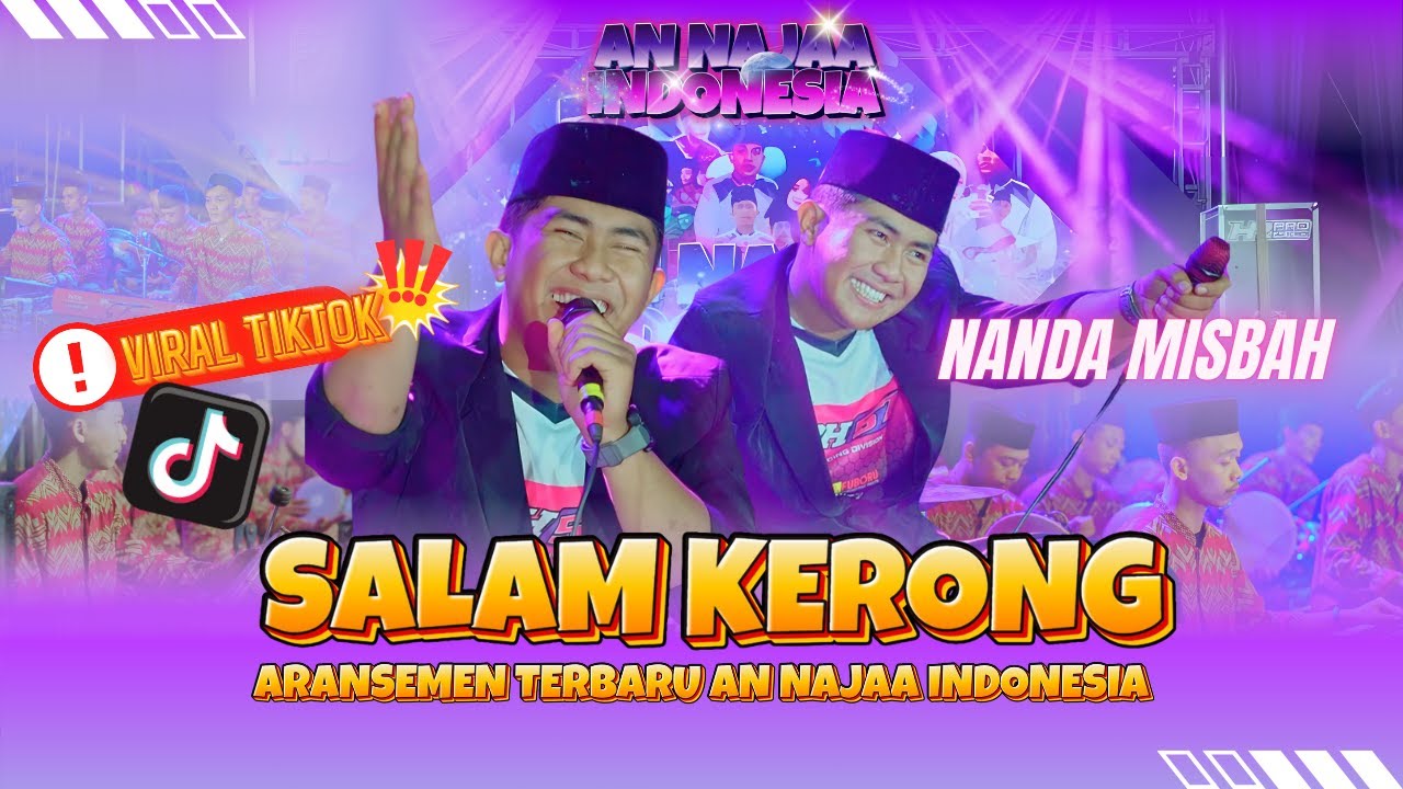NANDA MISBAH ||SALAM KERONG || ARANSEMEN TERBARU AN NAJAA INDONESIA