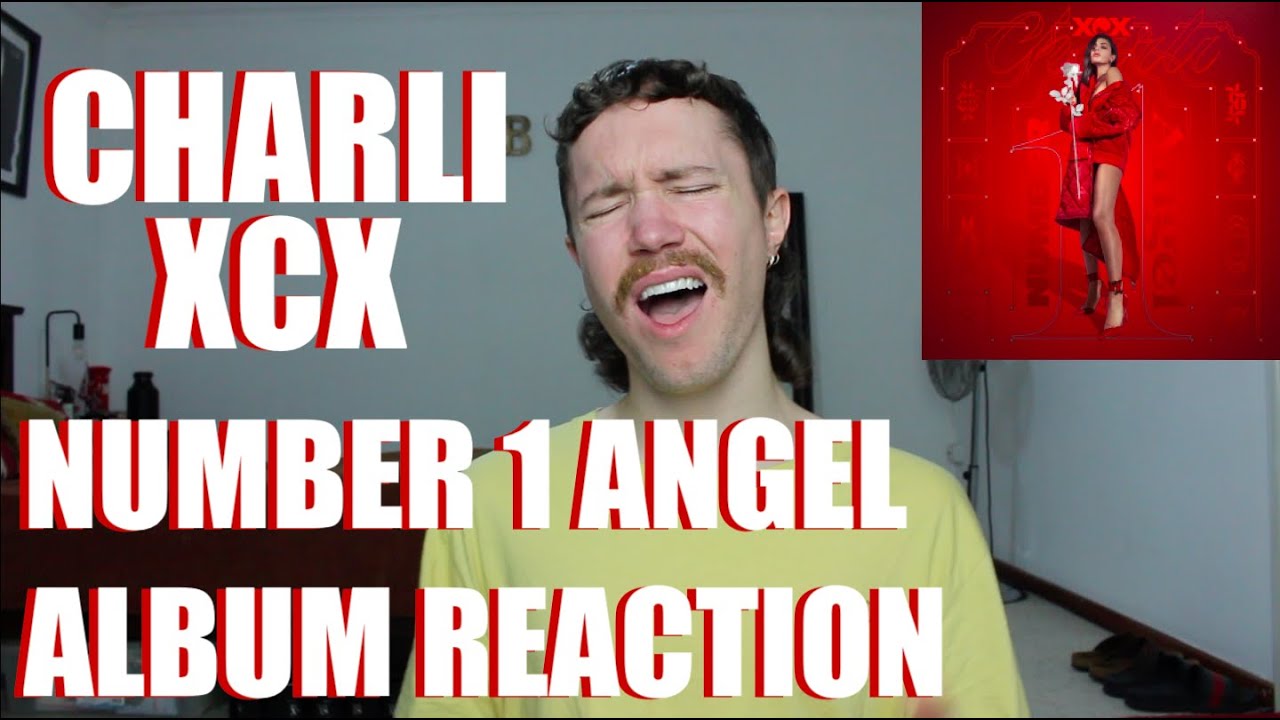 CHARLI XCX - NUMBER 1 ANGEL ALBUM REACTION