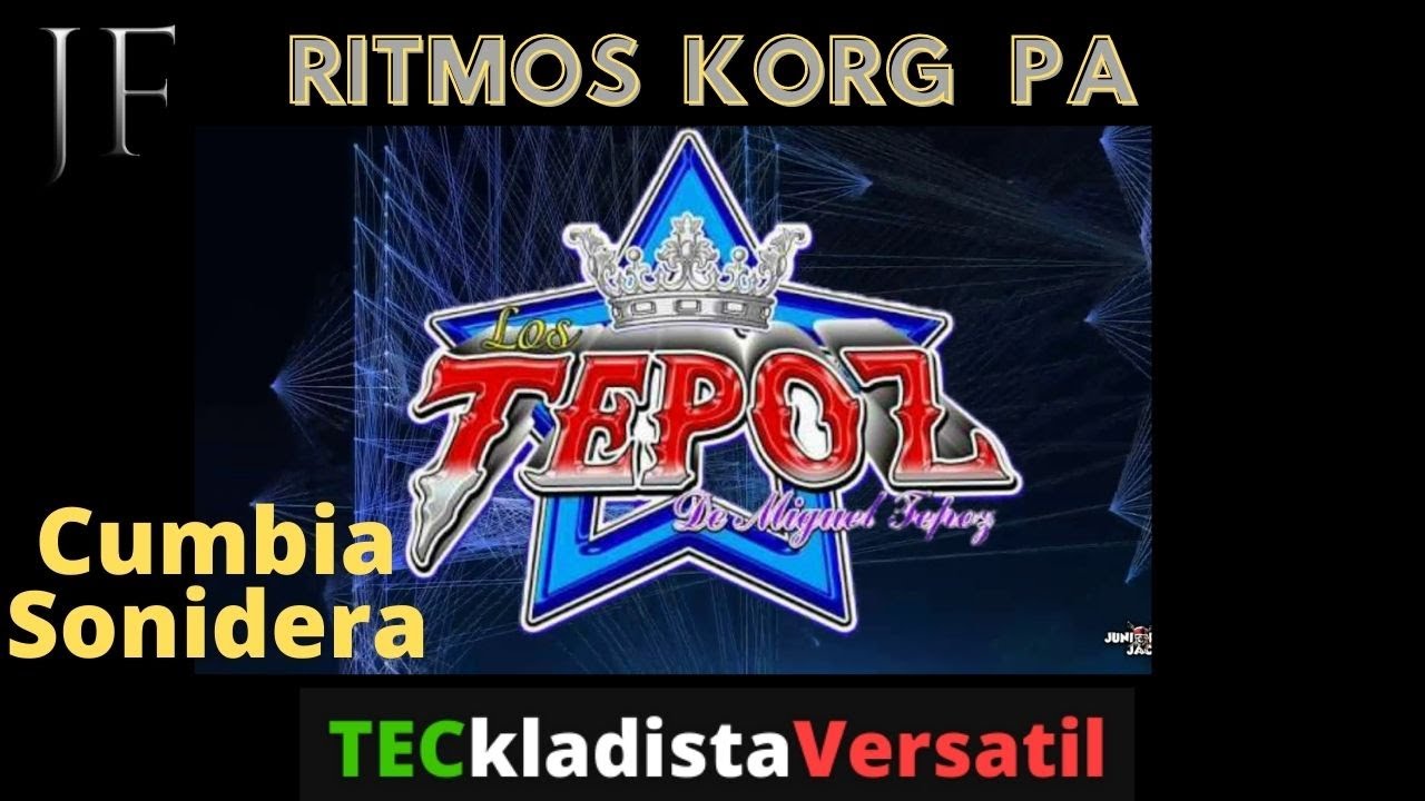 Grupo Tepoz | Cumbia Sonidera | Ritmos Korg Pa