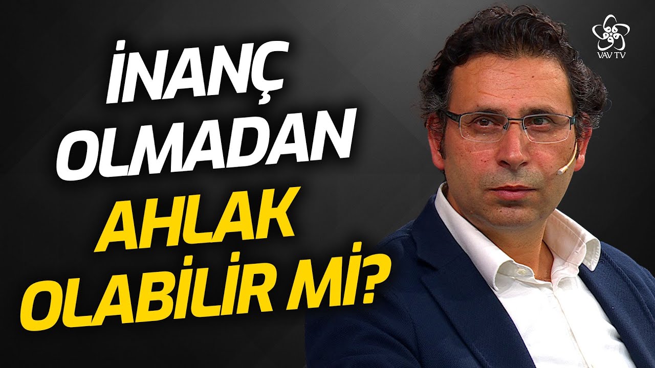 İnanç Olmadan Ahlak Olabilir mi? | Anda Olmak (15. Bölüm)