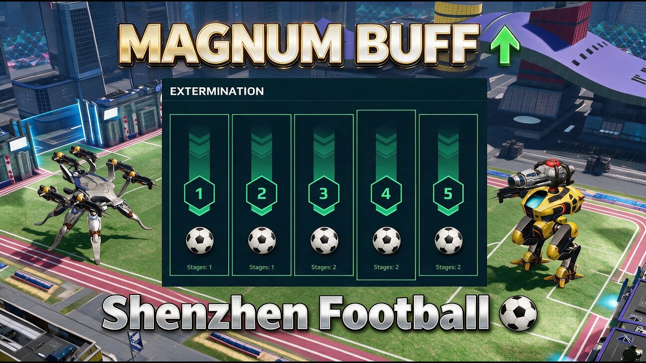 MAGNUM BUFFED ⬆️ Shenzhen Football ⚽ ALL STAGES PLATINUM 💎 | War Robots