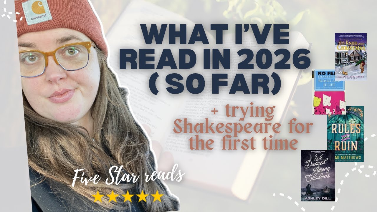 Что я прочитала в 2026 году (пока что) || Книги на 5 звезд! || Впервые пробую Шекспира!