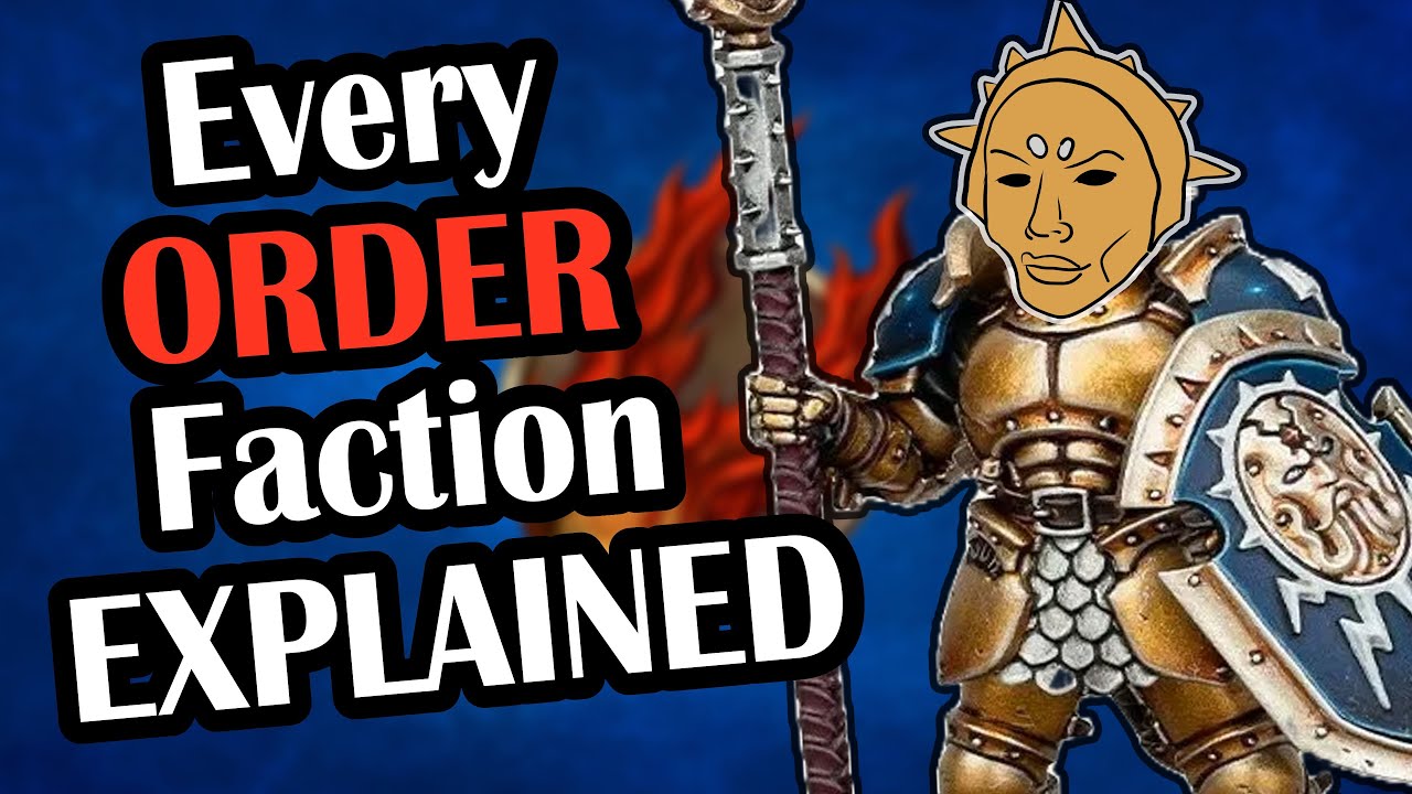 (Almost) Every ORDER Faction in Warhammer Age of Sigmar EXPLAINED!