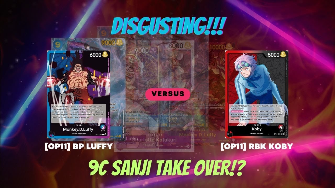 🔥 OP11 BP Luffy vs. RB Koby – Is 9C Sanji TOO BROKEN FOR THIS?! | OPTCG Sim Gameplay
