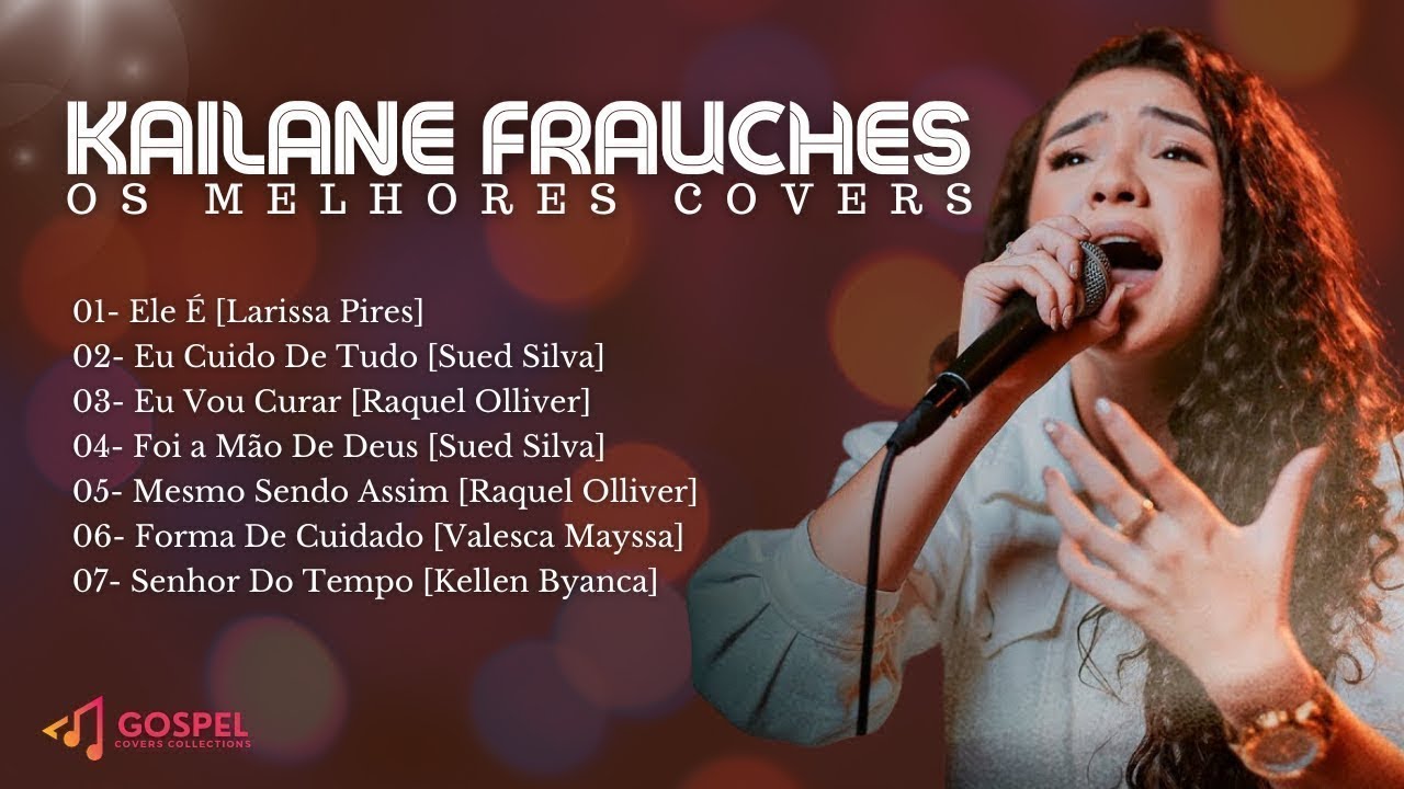 Kailane Frauches | Os Melhores Covers [Coletânea Vol. 4]