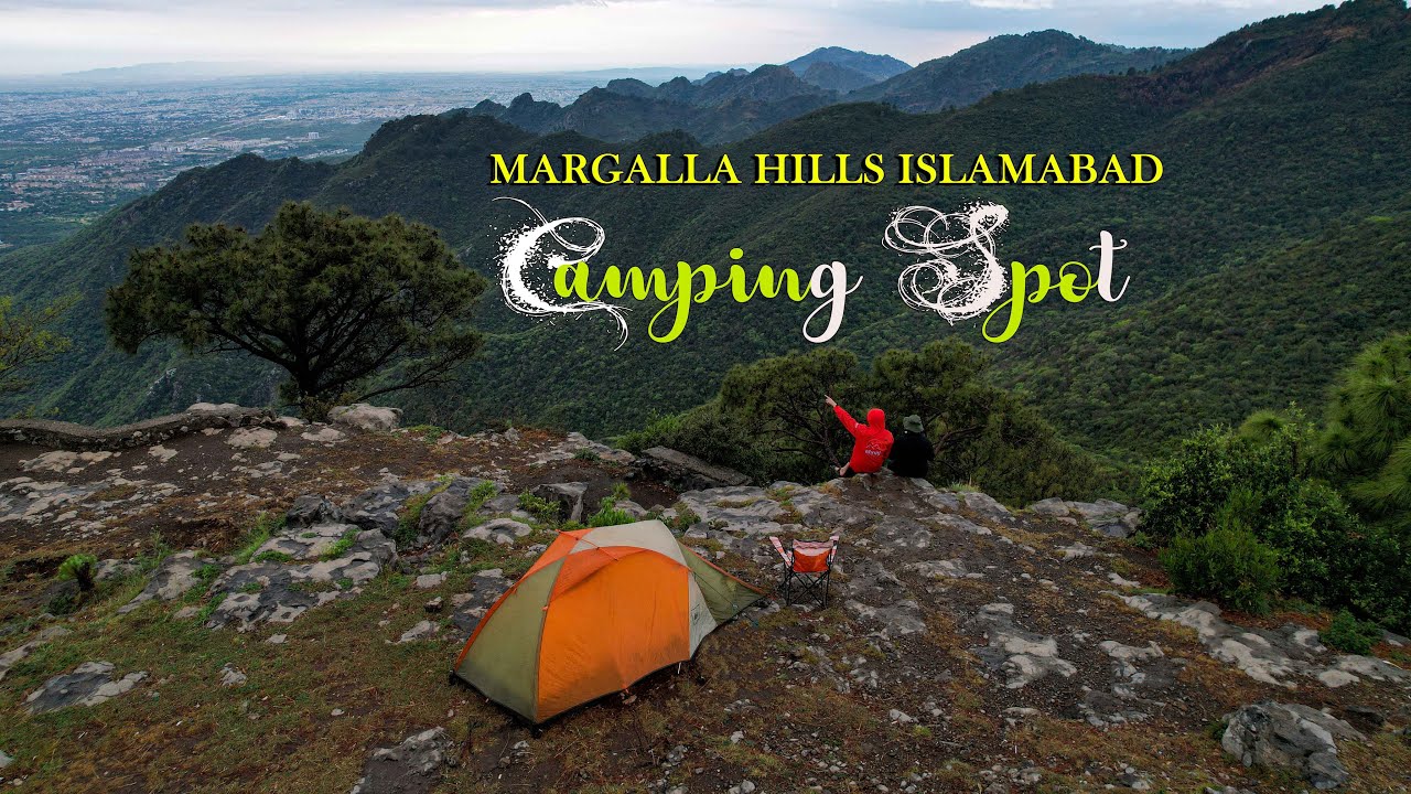 Most Beautiful camping Spot in Margalla Hills Islamabad | Sohail Traveller