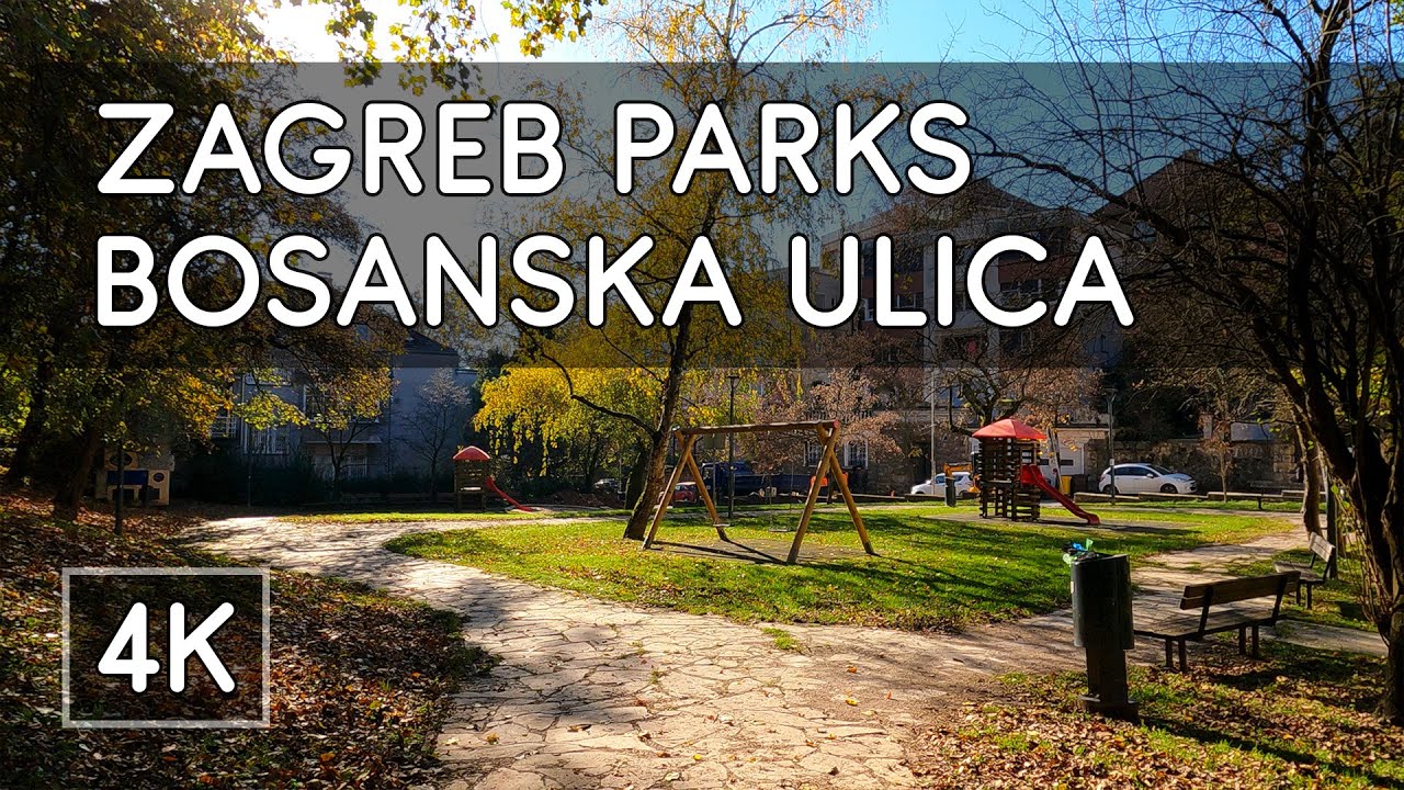 Walking Tour: Zagreb Parks (Pt. 7): Parks at Bosanska ul. - Zagreb, Croatia - 4K UHD Virtual Travel