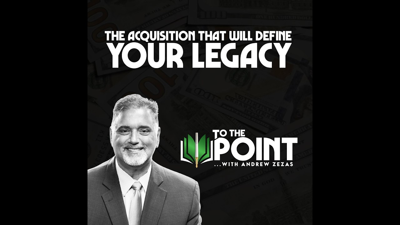 The #acquisition That Will Define Your Legacy