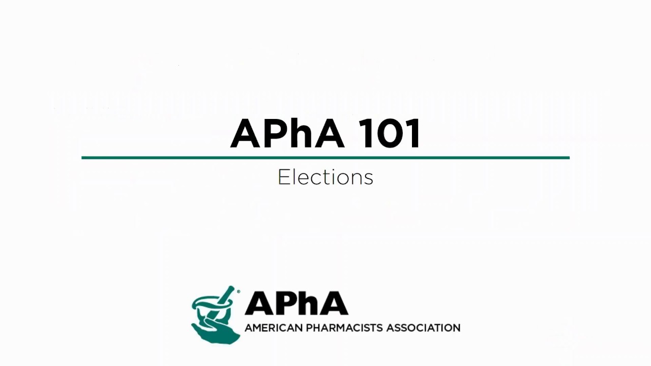 APhA101 - Elections