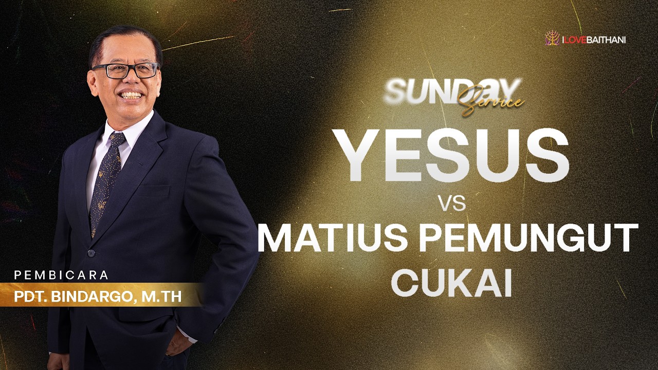 YESUS vs MATIUS PEMUNGUT CUKAI | 22 Februari 2026 | Pdt. Bindargo M.Th