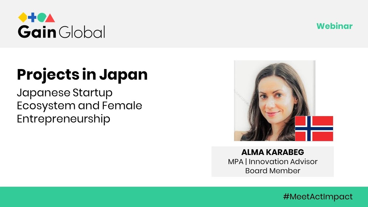 Projects in Japan: Japanese Startup Ecosystem and Female Entrepreneurship