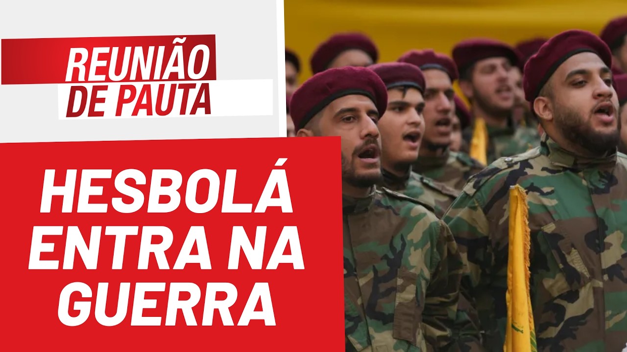 Hesbolá entra na guerra - Reunião de Pauta nº 1828 - 2/3/26