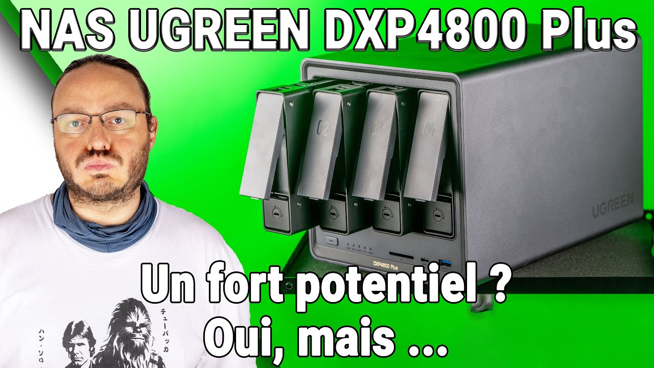 NAS UGREEN DXP 4800 Plus - Le test vérité que vous ne verrez pas ailleurs - Avis Review Présentation