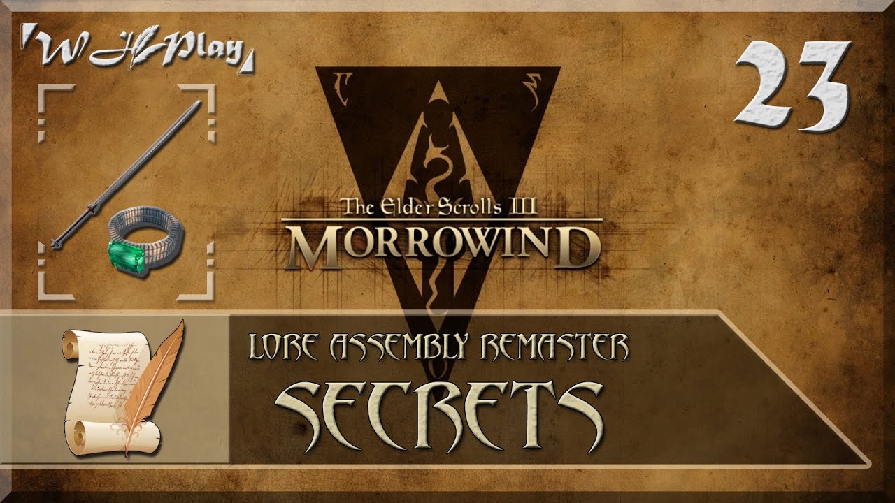 Secrets of Morrowind [LAR] #23 - Ruling Ring & Gravedigger