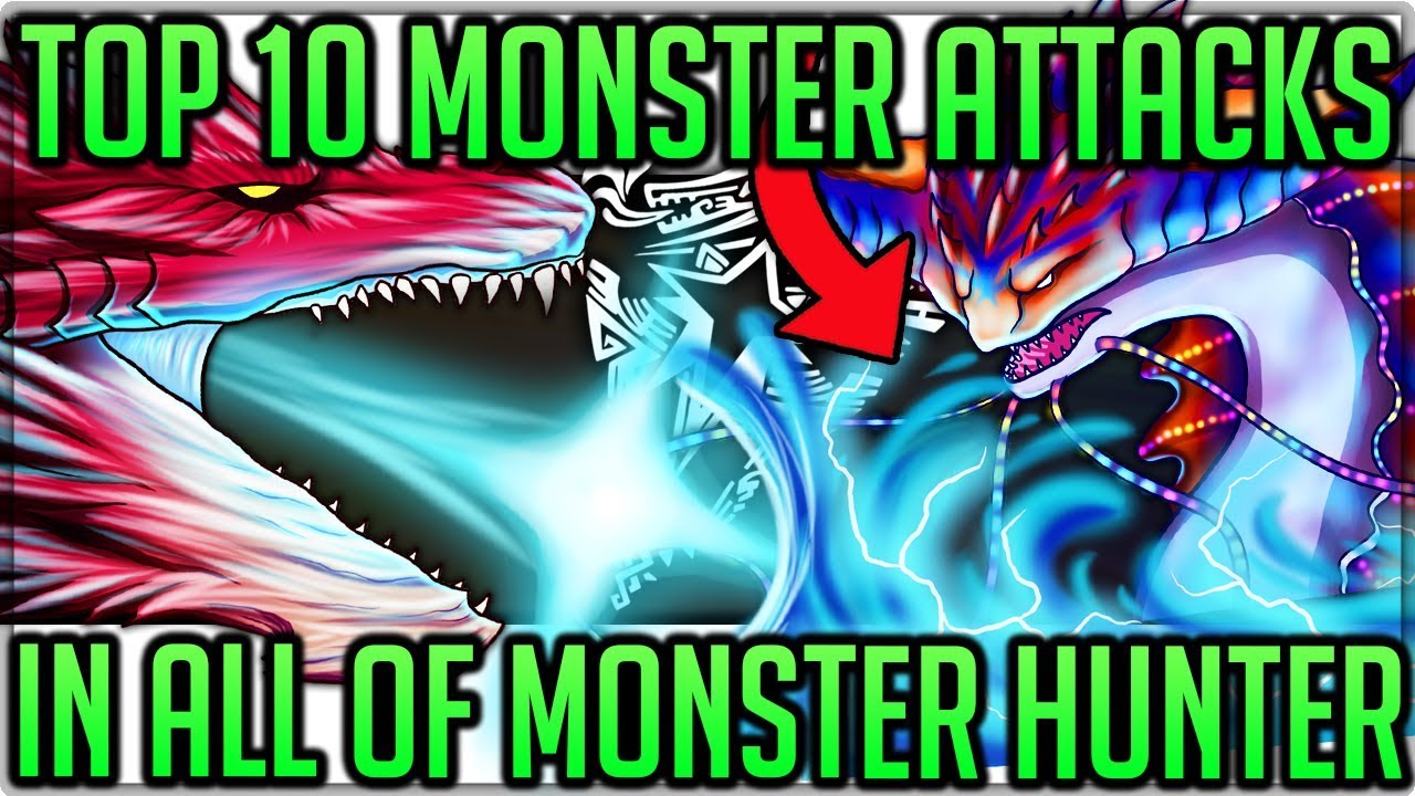 The Top 10 Monster Signature Attacks in All of Monster Hunter! (Discussion/Fun) #mhw #iceborne