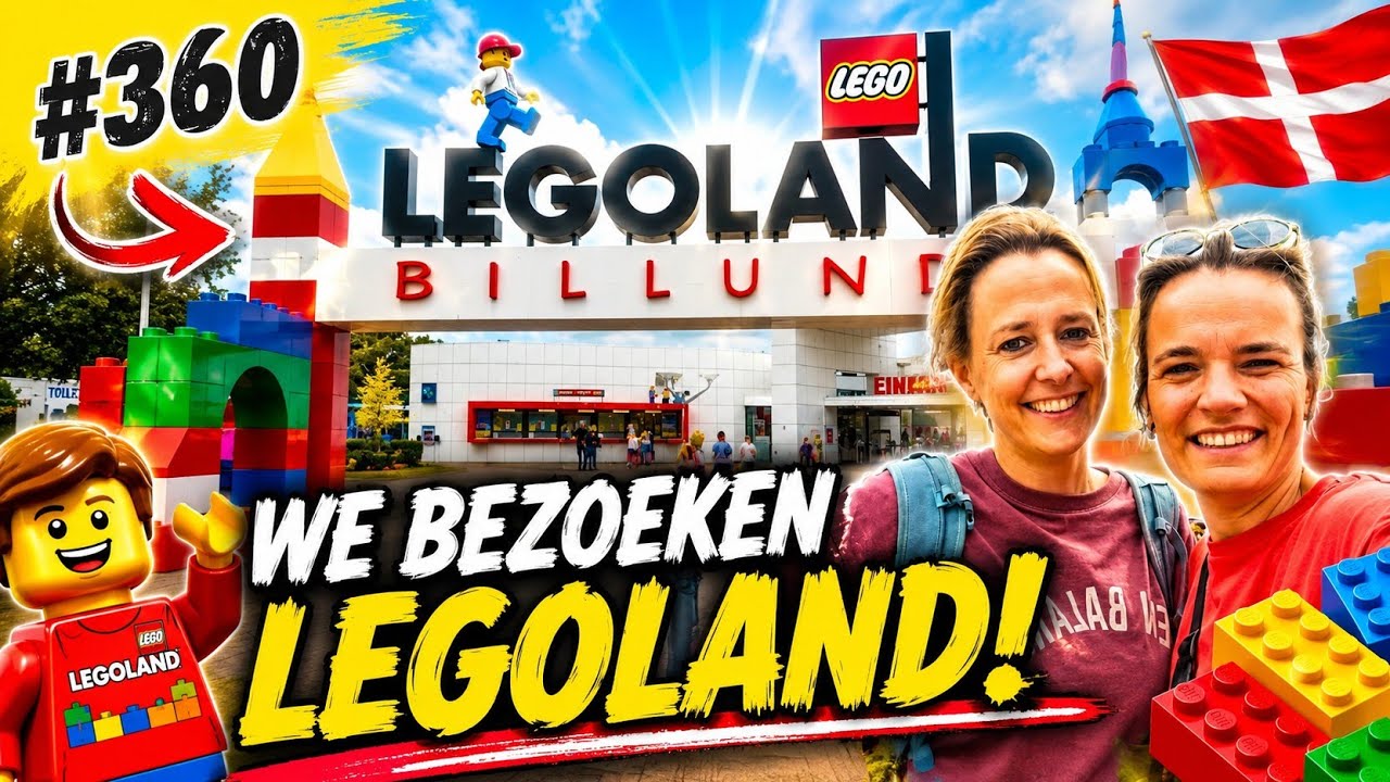#360 EINDELIJK NAAR LEGOLAND I Camping Holiday Village