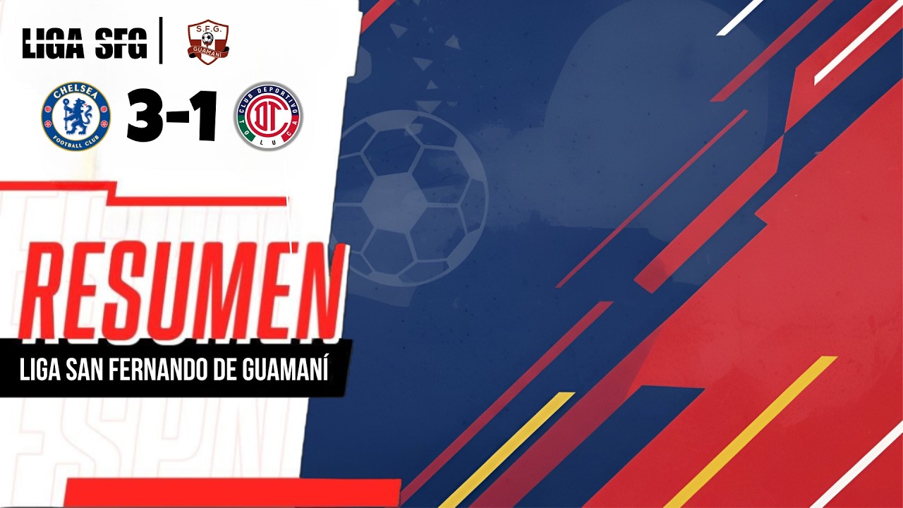 CHELSEA SE IMPONE Y ESTA EN SEMIS |Chelsea 3-1 Toluca | LIGUILLA FINAL FECHA 7 VUELTA | Resumen LSFG