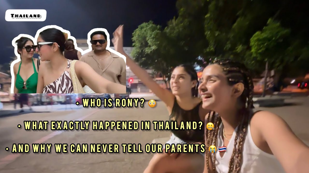 Who is Rony??🙆🏻‍♀️ BOYFRIEND?😱Booked a Chill Trip to Thailand… Ended Up in a Tuk Tuk Race at 2AM 🏁🇹🇭