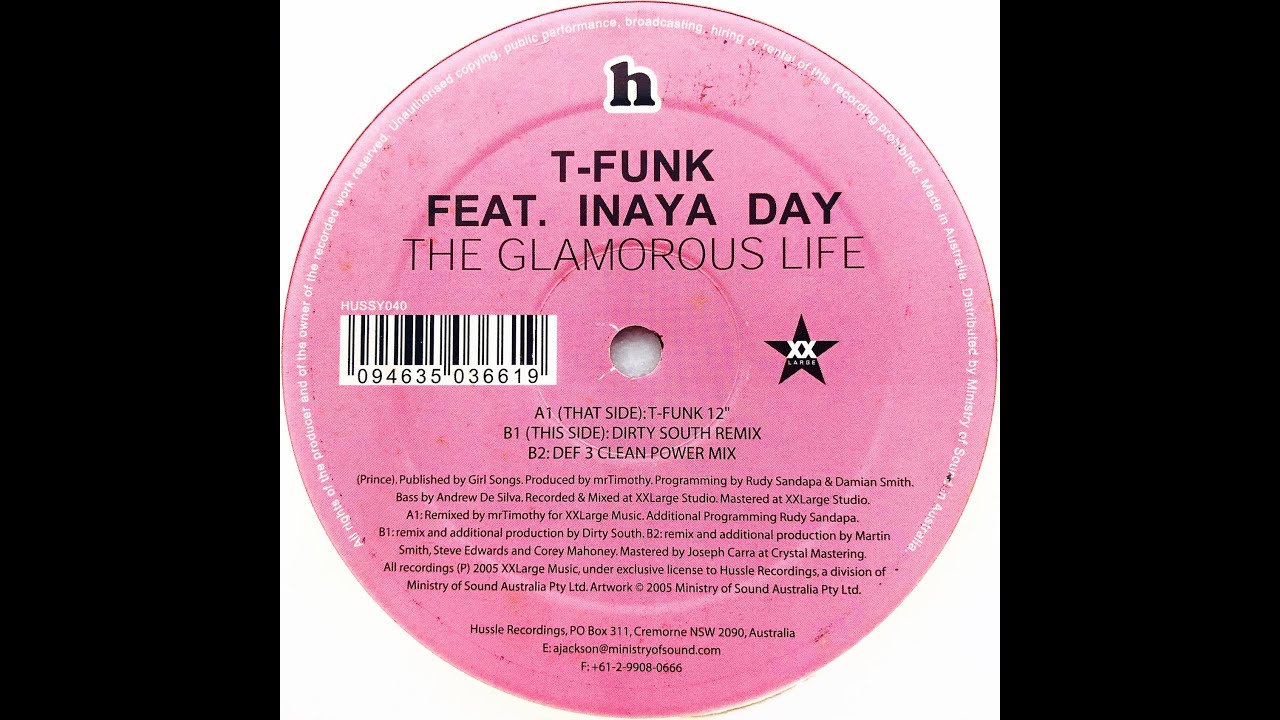 T-Funk feat. Inaya Day • The Glamorous Life (T-Funk 12