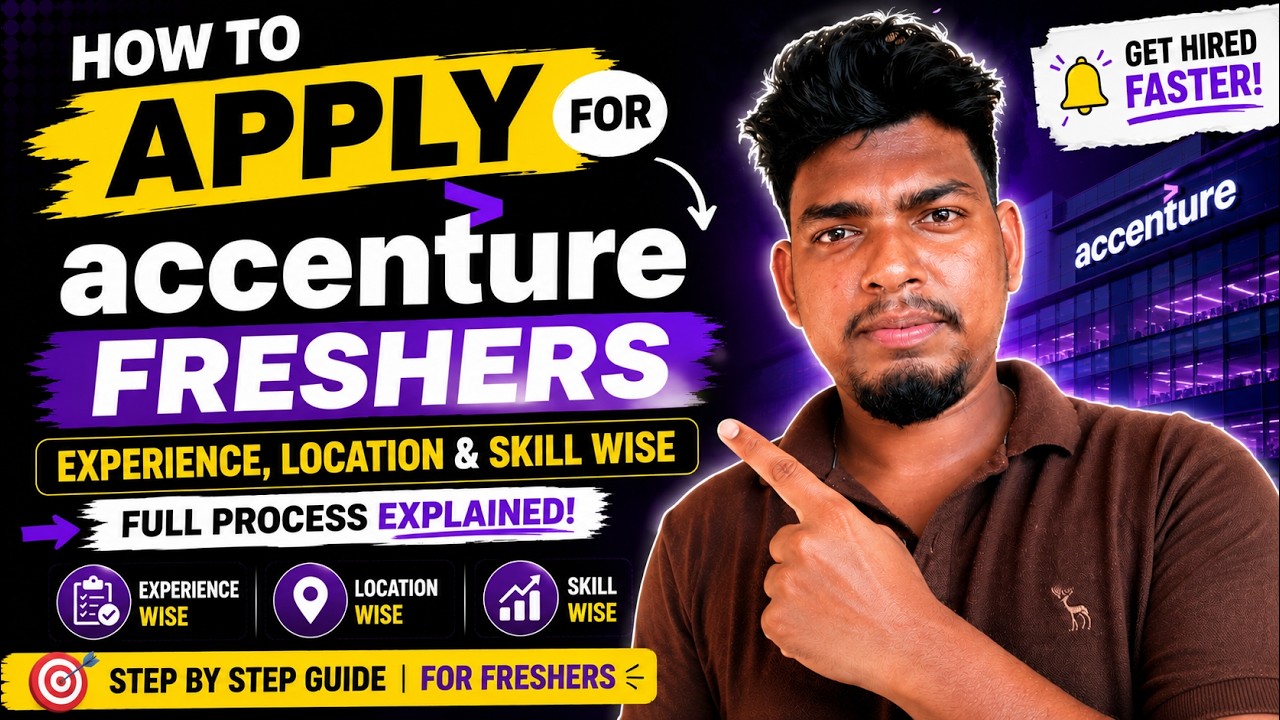 How To Apply For Accenture Freshers | Experience, Location & Skill-Based | Full Process Explained