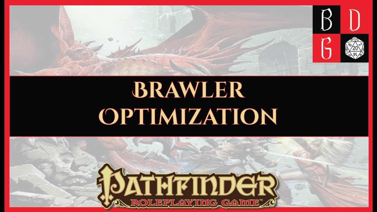 |1e| Brawler Optimization